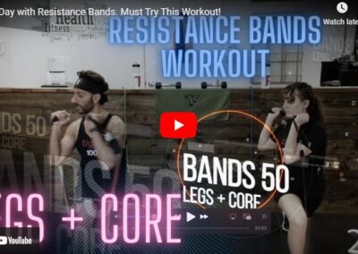 Day 18 Bands: Legs + Core